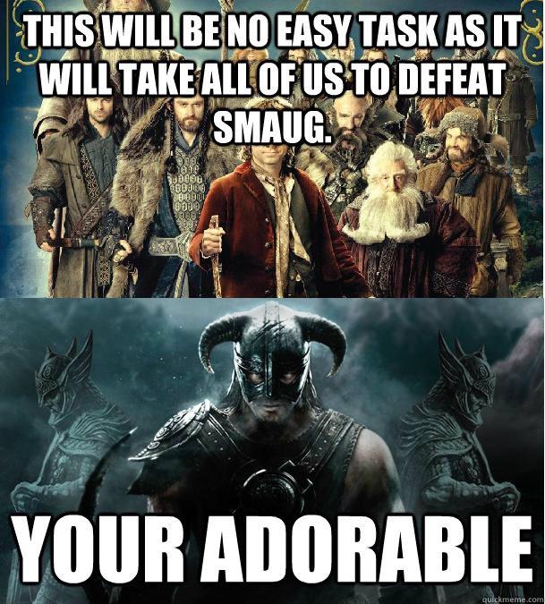 Hey, Smaug, I`m  Dragonborn!