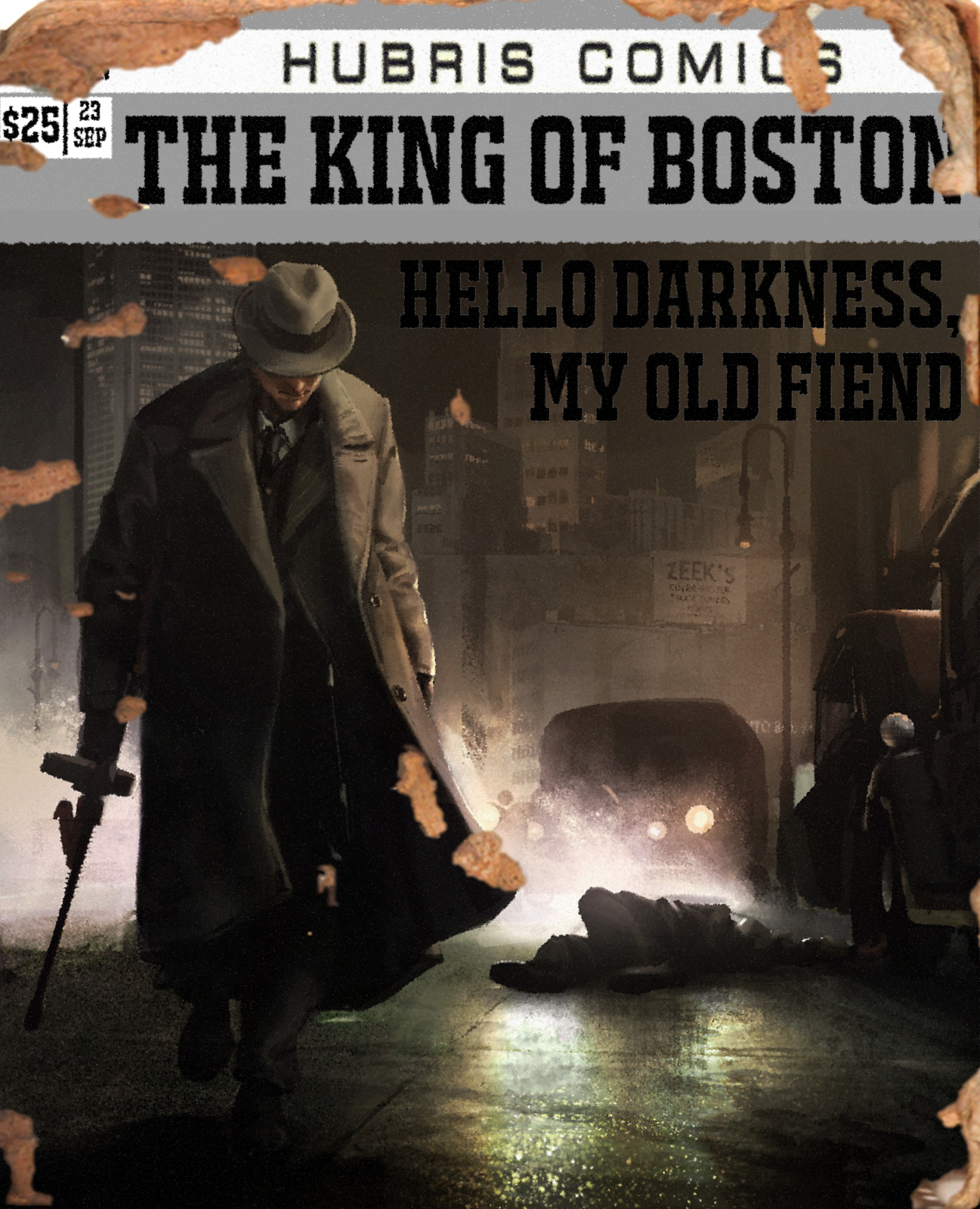 The King of Boston: Hello Darkness, My Old Friend